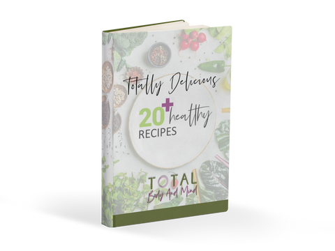 COOK WITH TOTAL BODY AND MIND OVER 20 RECIPES! Volume 1